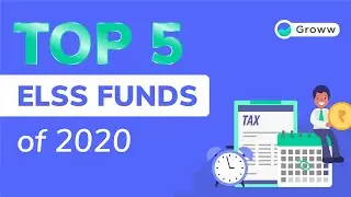 Best ELSS Mutual Funds in 2020 - Tax Saving ELSS Mutual Funds