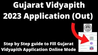 Gujarat Vidyapith Admission 2023 Application (Started)- How to Fill Application Form Online Mode