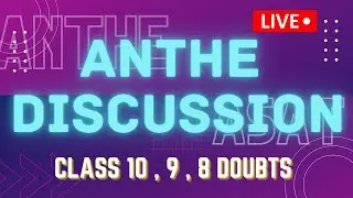 Anthe 2021 Live Doubts | Class 10 Discussion | Aakash Anthe 2021 Live