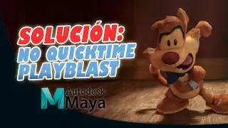 Solución a error de Playblast en Quicktime en Maya