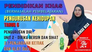 KSSR TAHUN 6 (PK) | PENGURUSAN KEHIDUPAN - ALAT / BAHAN PENJAGAAN KETIAK DAN ALAT SULIT