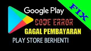 Cara Mengatasi Google Play Store Error