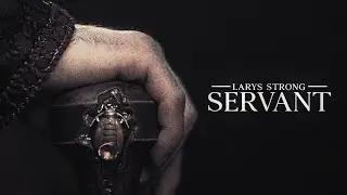 (HOTD) Larys Strong | Servant