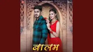 Balam (feat. Aman Jaji, Khushi Baliyan)
