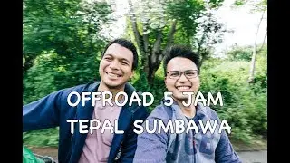 BELOM KE SUMBAWA KALO BELOM KE TEPAL