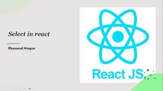 Select in react | React JS - 22