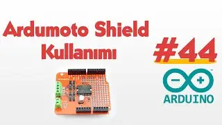 ArduMoto Shield Kullanımı #44