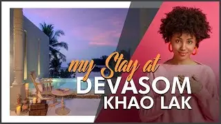 Devasom Khao Lak Thailand | HOTEL REVIEW