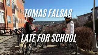 Tomas falsas LATE FOR SCHOOL / kabero mtb