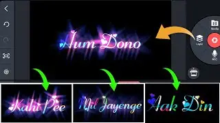 Kinemaster Colourful Text Editing || Kinemaster Text Lyrics Editing 2022