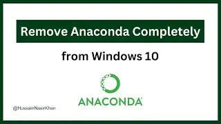How to remove anaconda from windows completely | Step-by-Step Guide