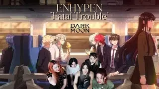 «Тише едем - дальше будем» ENHYPEN (엔하이픈) “Fatal Trouble” Official MV Reaction by ONELIGHT