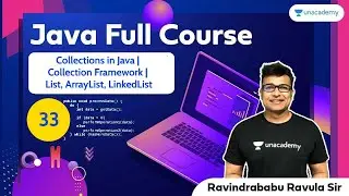 Collections in Java | Collection Framework | List, ArrayList, LinkedList | L:33 | Java | RBR