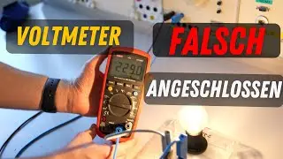 Voltmeter FALSCH angeschlossen - vermeide diesen Fehler!