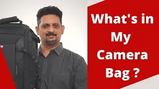 Whats in my Primary Camera Bag 2021 |தமிழில் | Tamil Photography Tutorials