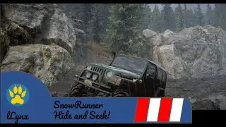 Lynx plays Snowrunner Hide And Seek