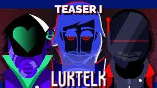 | Luktelk | Teaser 1 | Incredibox Eurobox V2 Mod |