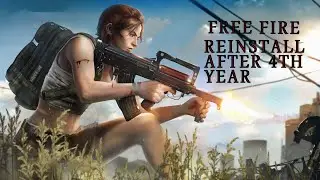 FREE FIRE REINSTALL AFTER FOUR YEARS (FRIST DAY) BOHAT BURA HAAL🤣🤣🤣🤣