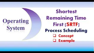 SRTF Process Scheduling