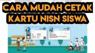 CARA MUDAH CETAK KARTU NISN SISWA