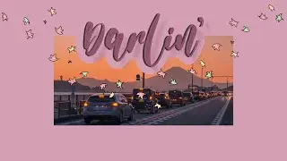 [lyrics] Kim Chi Sun - DARLIN’ (Mood-up vibe) #lyrics #chnh
