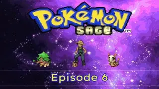 The Eternal Forest: Pokémon Sage Episode 6
