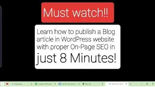 How to publish a blog article on WordPress website with proper On-Page SEO | learn in just 8 minutes