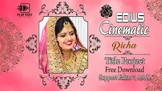 EDIUS TITLE PROJECT 2022 FREE DOWNLOAD || EDIUS FREE TITLE PROJECT || PLAY EDIT FILMS