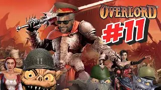 Overlord # 11 ➤ Прохождение