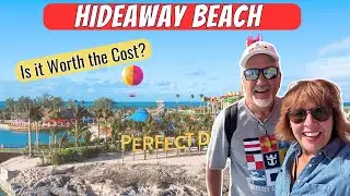 Our FIRST TIME at ADULTS ONLY Hideaway Beach! Royal Caribbean CoCo Cay