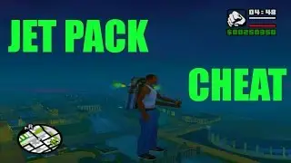 G.T.A San Andreas Pc Cheats - Jetpack