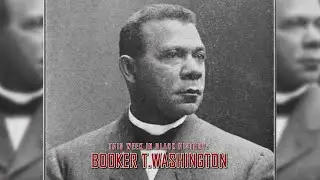 This Week in Black History: Booker T. Washington