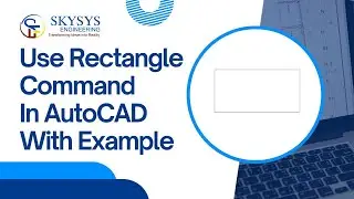 Rectangle Command in AutoCAD || Rectangle Command in AutoCAD With Example || Rectangle Command