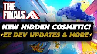 THE FINALS - NEW Secret Cosmetic REVEALED! | EE + Dev UPDATES | & MORE