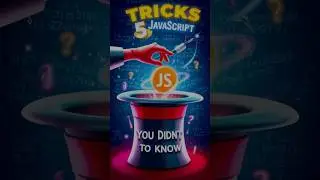 5 Surprising JavaScript Tricks You Probably Didn't Know