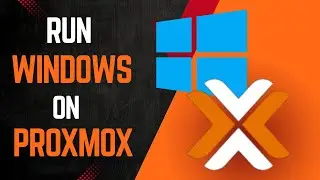 How to run Windows On Proxmox best practices and drivers