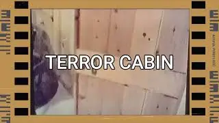 TERROR CABIN ~ 1999 crazy horror comedy