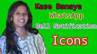 WhatsApp Bell Notification @ManojOdisha