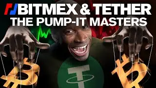 BitMEX & Tether: The PUMPit Masters!