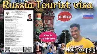 RUSSIA TOURIST E-VISA | HOW TO APPLY | Complete Guide