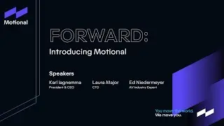 FORWARD: Introducing Motional