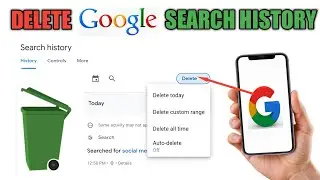 How to delete Google search history - Clear browser history