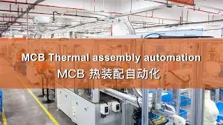 MCB Thermal assembly automation