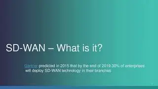CSIAC Webinar - Software Defined WAN (SD-WAN): Security Implications and Design Solutions