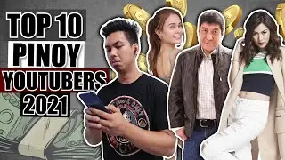 TOP 10 YouTubers in the Philippines 2021 (Most Subscribed and Estimated Salary)