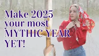 Make 2025 your most MYTHIC YEAR Yet! Manifest with Main Character Energy