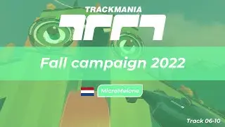 TrackMania Fall 2022 Campaign - Green Series [Map 06-10]