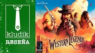 Western Legends Vídeo Reseña - KludiK