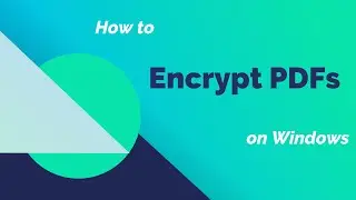 How to  Encrypt PDFs on Windows | PDFelement 7