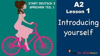 Learn German A2 | Introducing yourself | sich vorstellen | German for beginners | A2 - Lesson 1